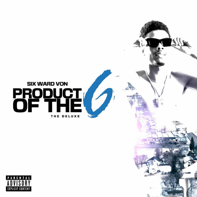 Product Of The 6 | The Deluxe cover art