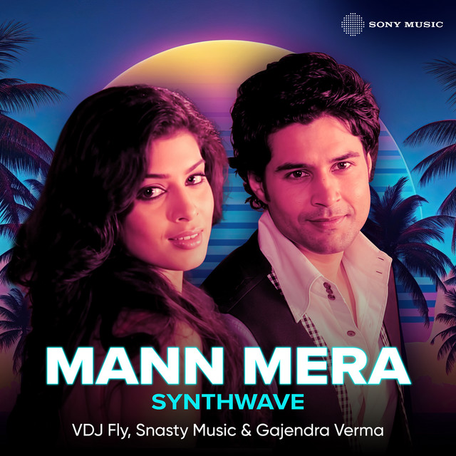 Mann Mera - Synthwave