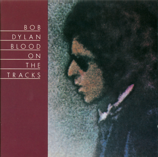 Blood On The Tracks - Álbum de Bob Dylan | Spotify