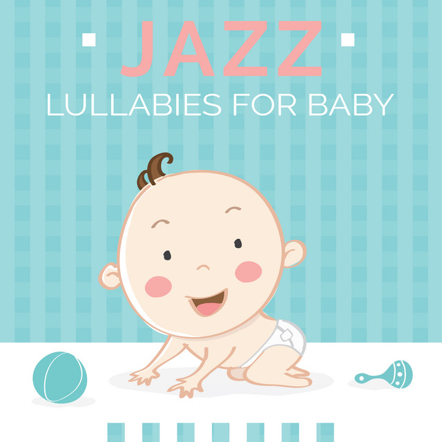 Jazz Lullabies for Baby cover art