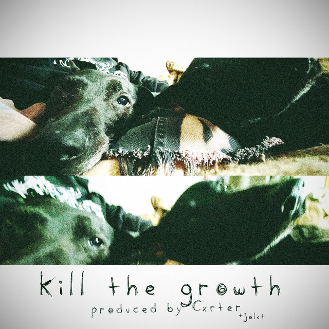 Kill the Growth