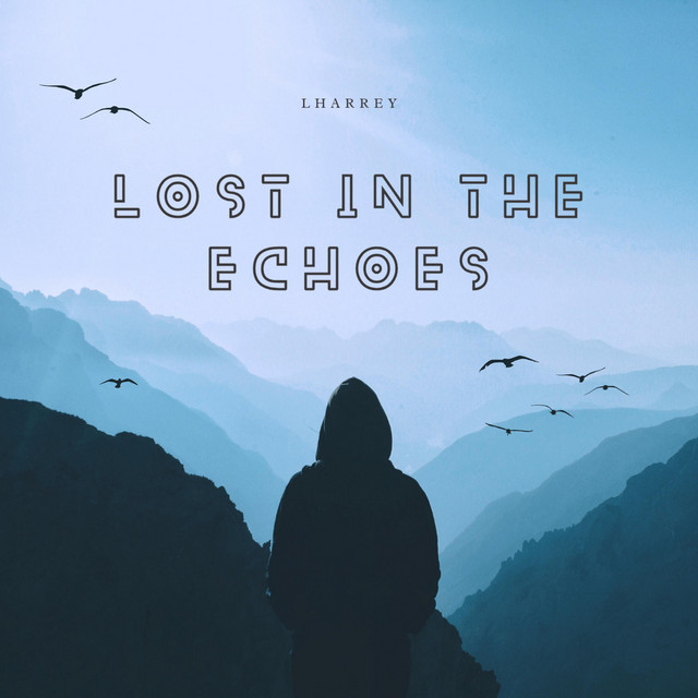 Lost in the Echoes