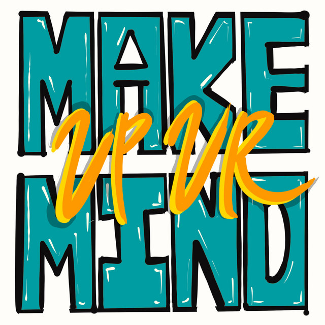 Make Up Ur Mind cover