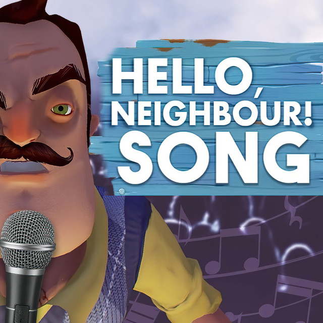BPM and key for Hello Neighbor Song by iTownGameplay | Tempo for Hello ...