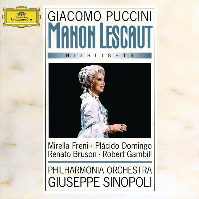 Puccini: Manon Lescaut - Highlights - Compilation by Giacomo