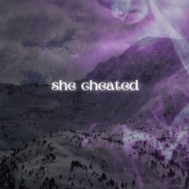 She cheated