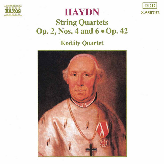 Haydn: String Quartets, Op. 2 Nos. 4 & 6 & Op. 42
