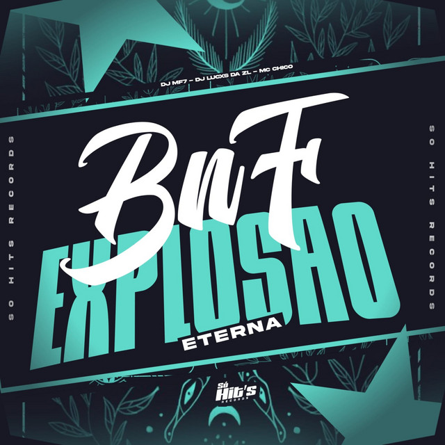 BNF Explosão Eterna