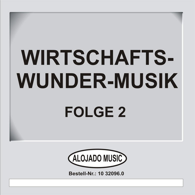 Wirtschaftswunder-Musik Folge 2 cover