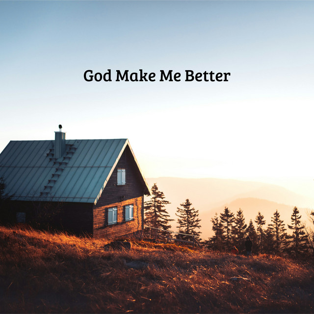 God Make Me Better cover art