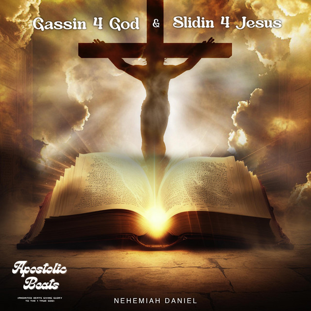 Gassin 4 God & Slidin 4 Jesus cover art
