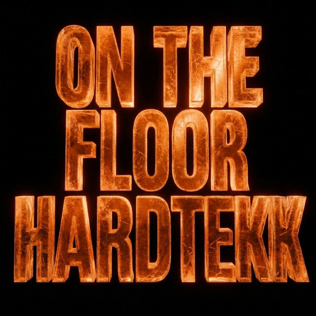 On The Floor Hardtekk