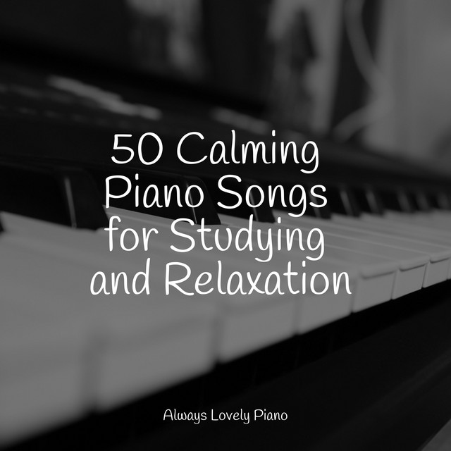 Calming Piano Melodies for a Peaceful Relaxation - Album by Peaceful ...