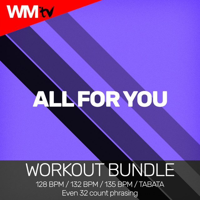 All For You - Workout Remix 128 Bpm