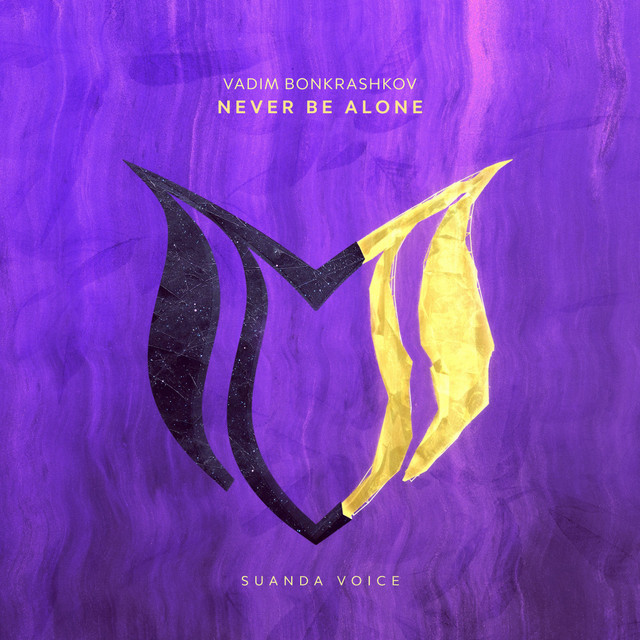 Обкладинка: Never Be Alone — Vadim Bonkrashkov