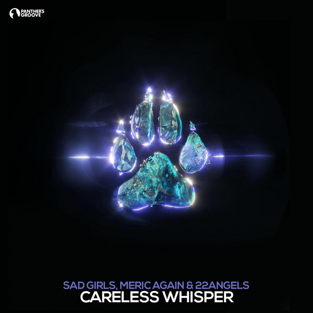 Careless Whisper
