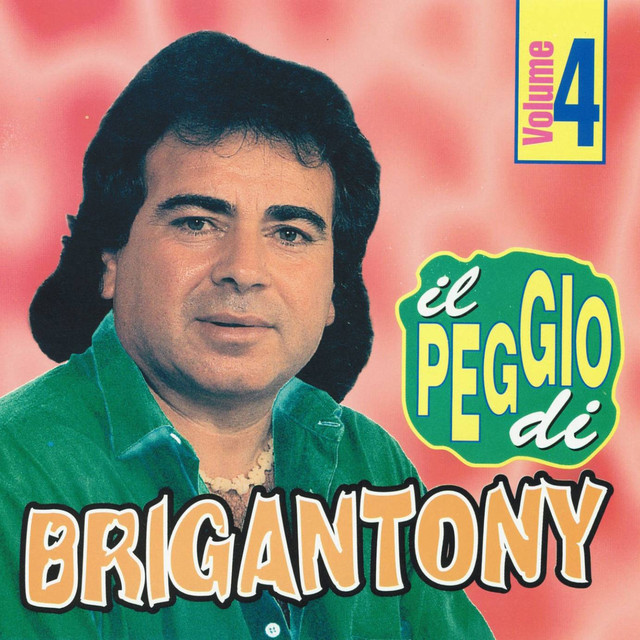 Il peggio di Brigan Tony, vol. 4 cover