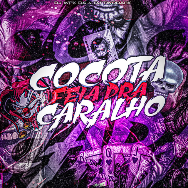 Cocota Feia pra Caralho