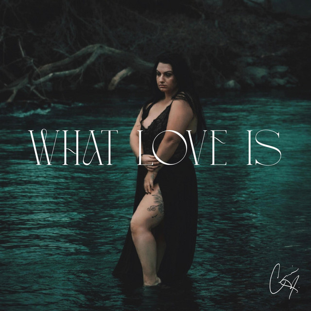 What Love Is