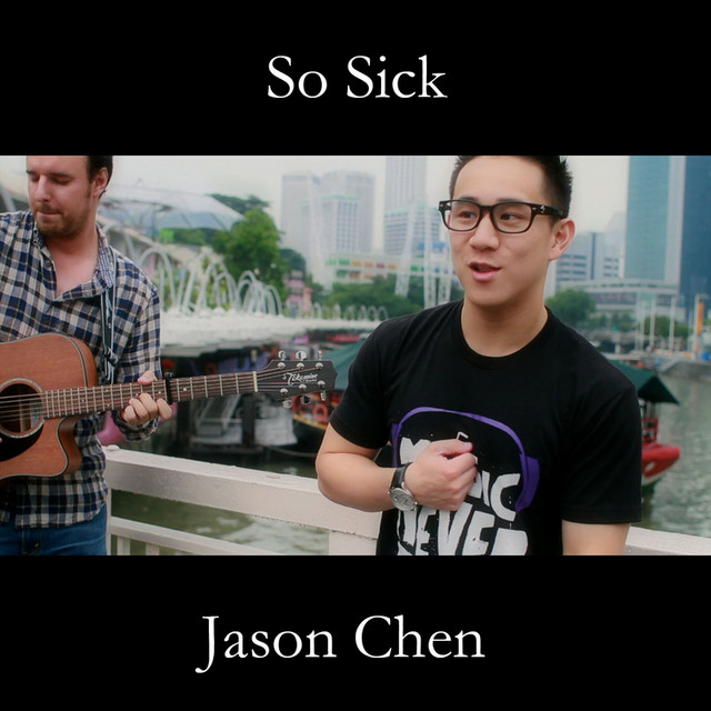 So Sick (Acoustic) - Single by Jason Chen | Spotify