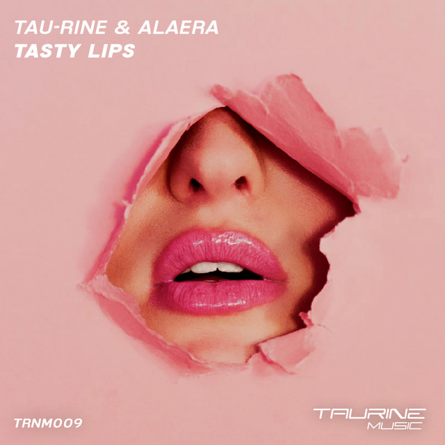 Cover art for Tau-Rine — Tasty Lips