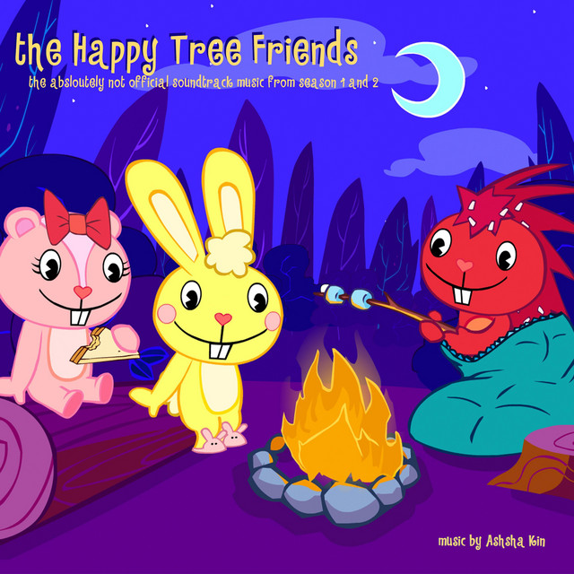 The Happy Tree Friends: The Absolutely Not Official Soundtrack - Album ...