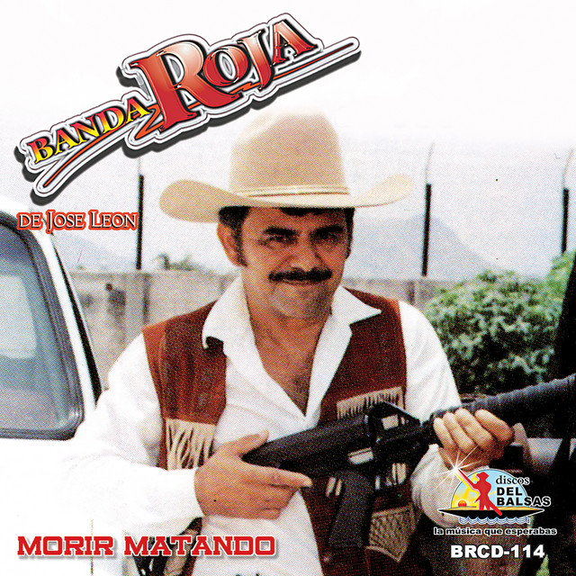Banda Roja de Jose Leon - Alegre y Mujeriego