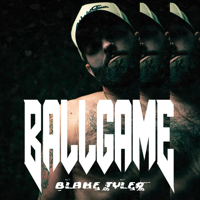 BALLGAME - Single by Blake Tyler | Spotify