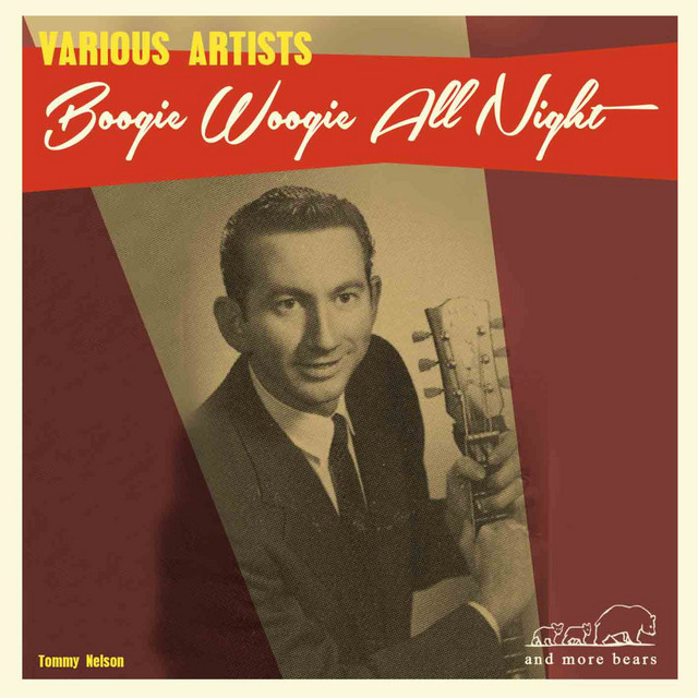 Boogie Woogie All Night Compilation by Various Artists Spotify