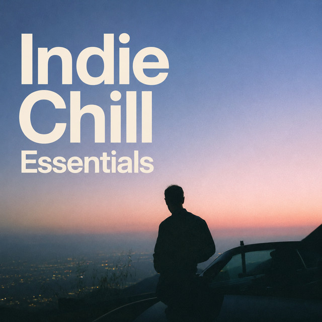 Indie Chill Essentials