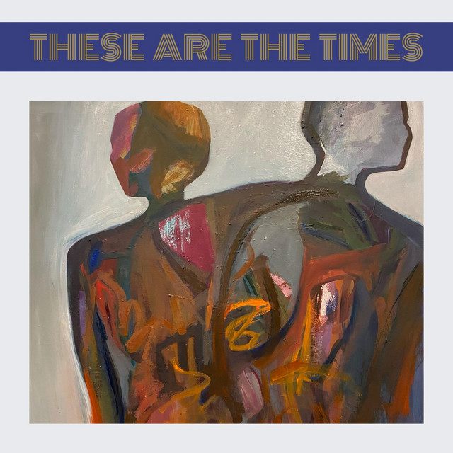 These Are The Times cover
