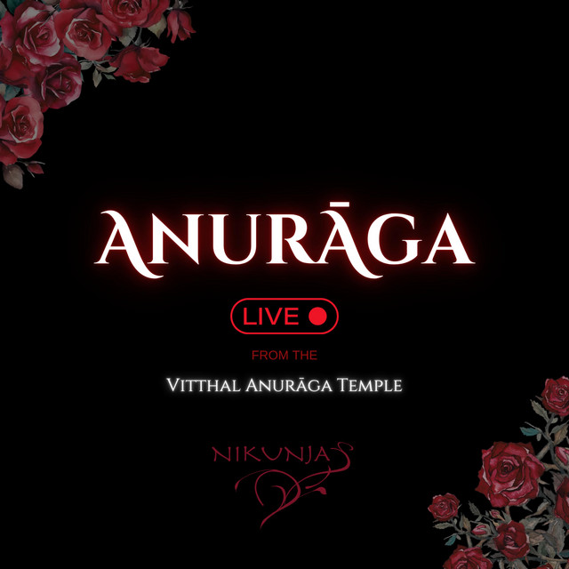 Anuraga (LIVE from the Vitthal Anuraga Temple) cover