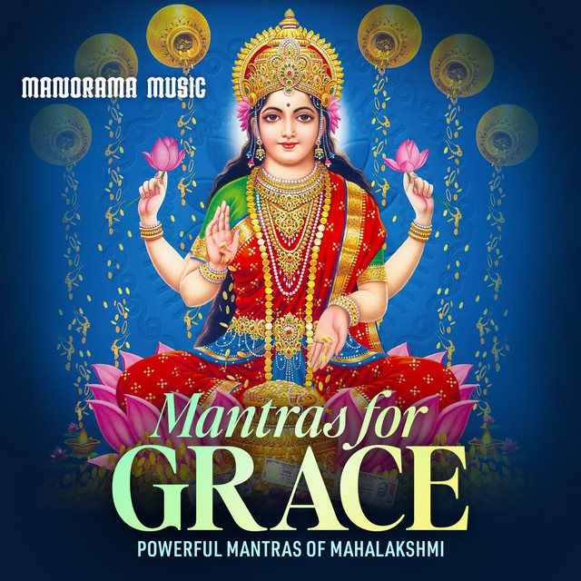 Mantras for Grace (Powerful Mantras of Mahalakshmi) album image
