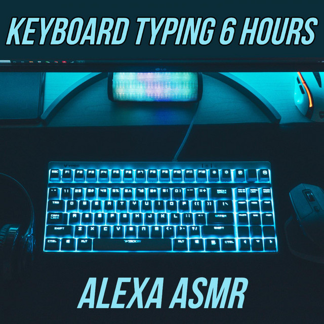 ASMR Keyboard Typing - 6 HOURS (No Talking) cover art