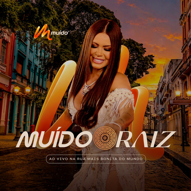 Muído Raiz (Ao Vivo Na Rua Mais Bonita Do Mundo,) cover art