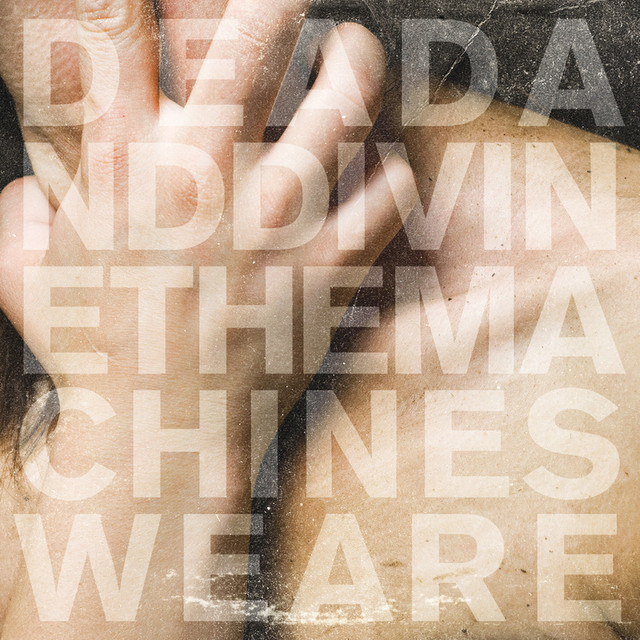 The Machines We Are cover art