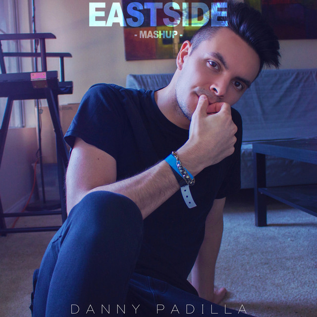 Eastside (Mashup)