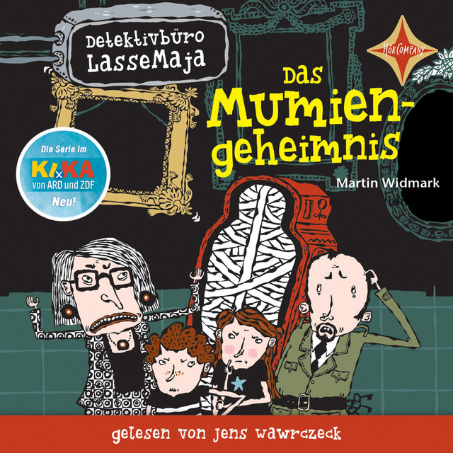 Das Mumiengeheimnis - Detektivbüro LasseMaja, Teil 2 (ungekürzt) cover