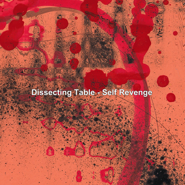 Dissecting Table - Blessing To The World