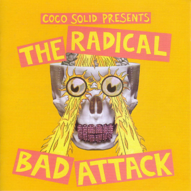 The Radical Bad Attack cover art