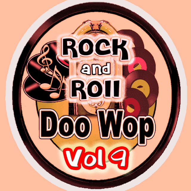 Rock & Roll Doo Wop Vol 9 ‑「コンピレーション」by ヴァリアス