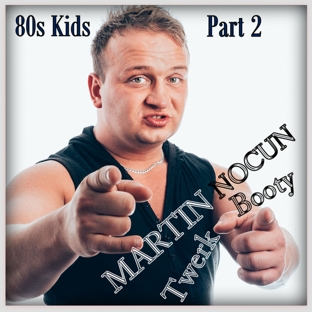 Booty Twerk , Pt. 2 (80s Kids) cover