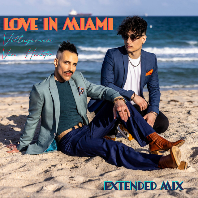 Love In Miami - Extended Mix