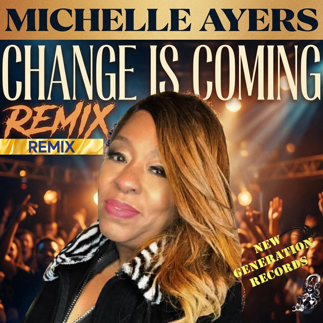 Change Is Coming - Corey Holmes Remix