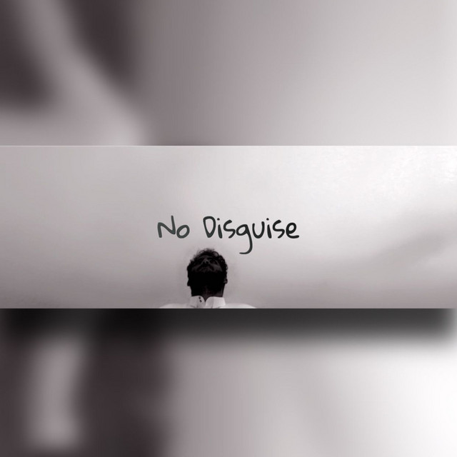 NO DISGUISE cover art