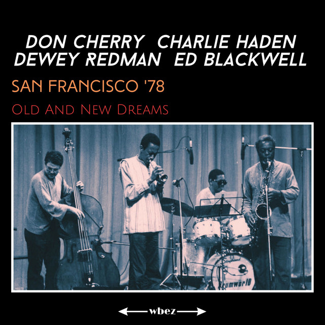 Old And New Dreams (Live San Francisco '78) cover art