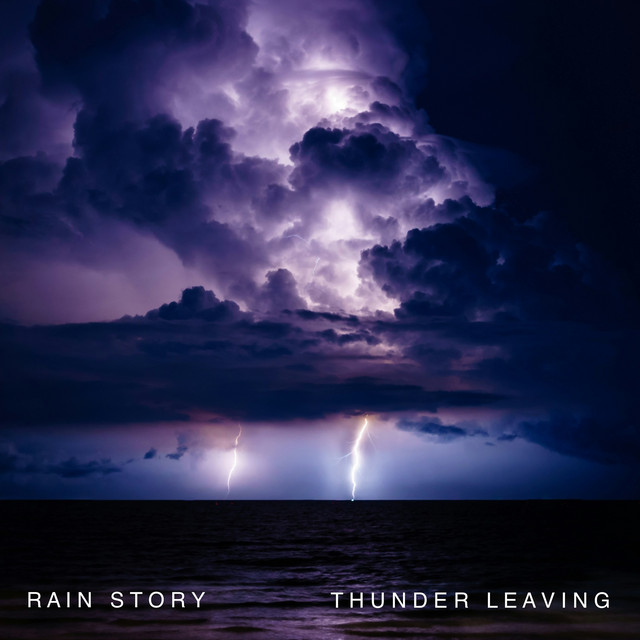 Thunder Leaving by Rain Story