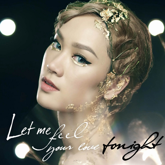 Let Me Feel Your Love Tonight