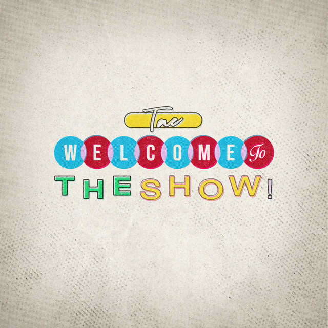 Welcome to the Show! cover art