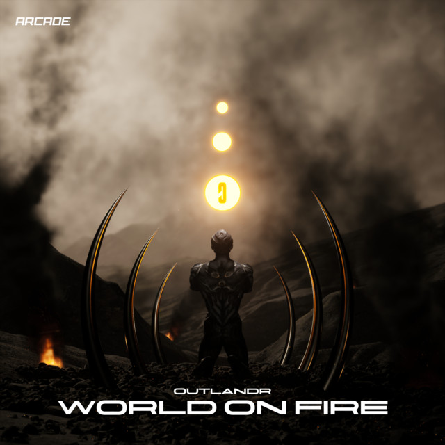 World On Fire Song And Lyrics By Outlandr Spotify
